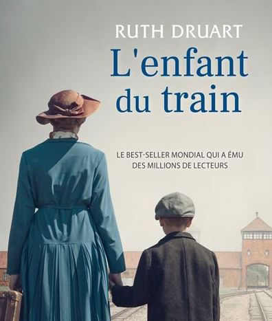 Roman historique. L'enfant du train de Ruth Druart chez City Editions