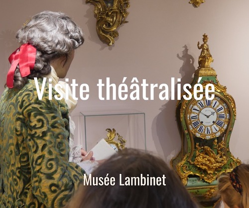 Musée-Lambinet-Versailles-visite-théatralisée-idées-de sort-es-vacances-d'hiver