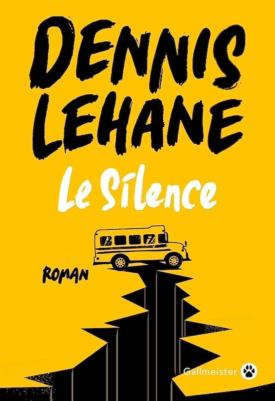 Roman étranger – Le Silence de Dennis Lehane
