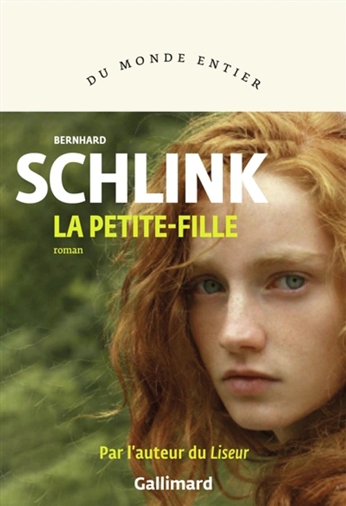 Roman étranger – La Petite fille de Bernard Schlink.Lectures d'été : la sélection d'un libraire
