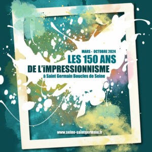150 de l'impressionnisme dans les boucles de Seine
